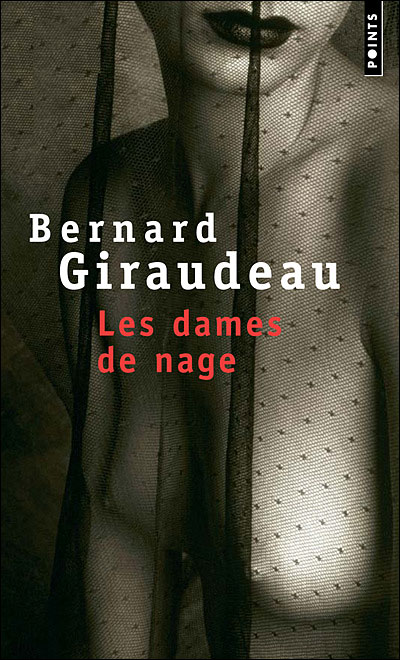 bernard-gireaudeau-roman-dames-de-nage-2007-femme-buste-nu